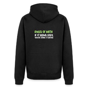 Rules of Math: Easy Seems Wrong - Unisex Premium Organic Zip Hoodie - black - Back - Nico (187cm)