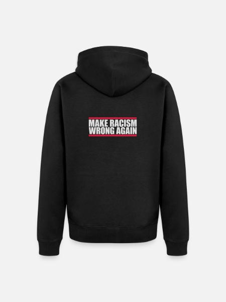 make racism wrong again - Unisex Premium Organic Zip Hoodie - black