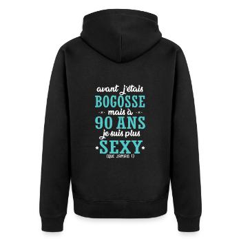 90 ans humour drôles anniversaire 90 ans - Veste à capuche bio Premium Unisexe - noir - Dos - Nico (187cm)