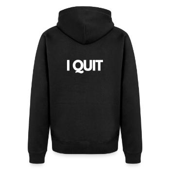 I Quit Motivation Mindset Personal Growth - Unisex Premium Organic Zip Hoodie - black - Back - Nico (187cm)