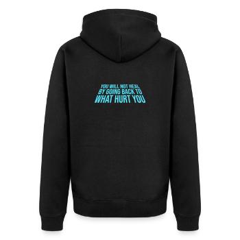 You Will Not Heal Heilung Schmerz Loslassen Neu - Unisex Premium Bio Zip Hoodie - Schwarz - Hinten - Nico (187cm)