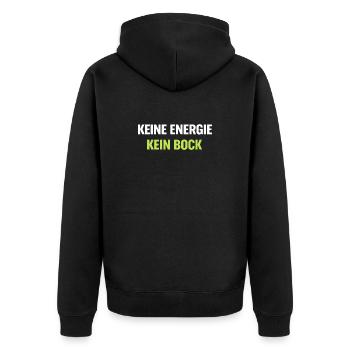 Kein Energie Kein Bock Typo Shirt - Unisex Premium Bio Zip Hoodie - Schwarz - Hinten - Nico (187cm)