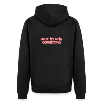 Heut' ist mein Geburtstag (Pink) - Unisex Premium Bio Zip Hoodie - Schwarz - Hinten - Nico (187cm)