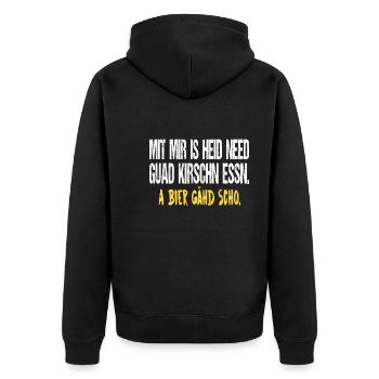Mit mir is heid need guad kirschn essn a bier gähd - Unisex Premium Bio Zip Hoodie - Schwarz - Hinten - Nico (187cm)