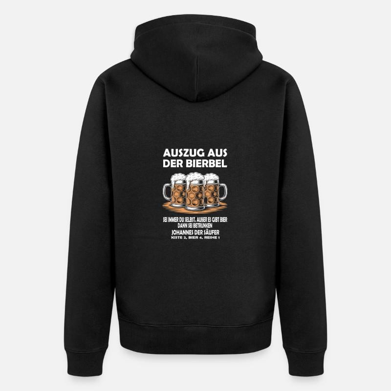 Lustiges Bier Design - Unisex Premium Bio Zip Hoodie - Schwarz