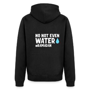 No not even water Ramadan - Unisex Premium Organic Zip Hoodie - black - Back - Nico (187cm)