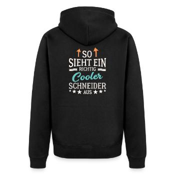 So sieht ein richtig cooler Schneider aus - Unisex Premium Bio Zip Hoodie - Schwarz - Hinten - Nico (187cm)