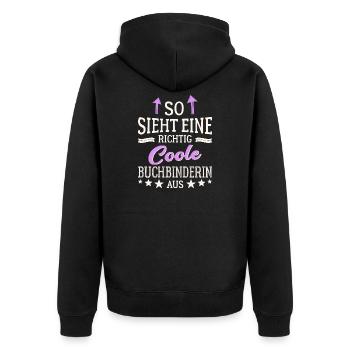 So sieht eine richtig coole Buchbinderin aus - Unisex Premium Bio Zip Hoodie - Schwarz - Hinten - Nico (187cm)