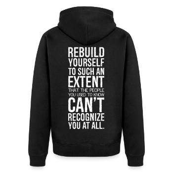 reconstruisez-vous à tel point que les gens - Veste à capuche bio Premium Unisexe - noir - Dos - Nico (187cm)