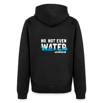 No not even water Ramadan - Unisex Premium Organic Zip Hoodie - black - Back - Nico (187cm)