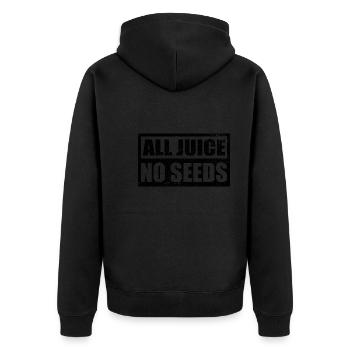 Vasectomy All Juice No Seeds Men Shooting Blanks - Unisex Premium Bio Zip Hoodie - Schwarz - Hinten - Nico (187cm)
