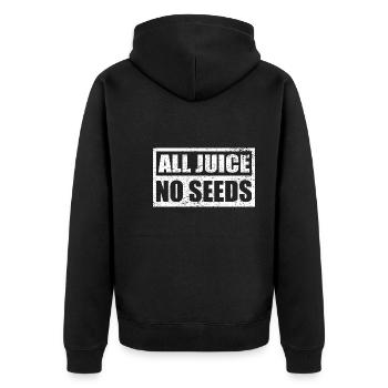 Vasectomy All Juice No Seeds Men Shooting Blanks - Unisex Premium Bio Zip Hoodie - Schwarz - Hinten - Nico (187cm)