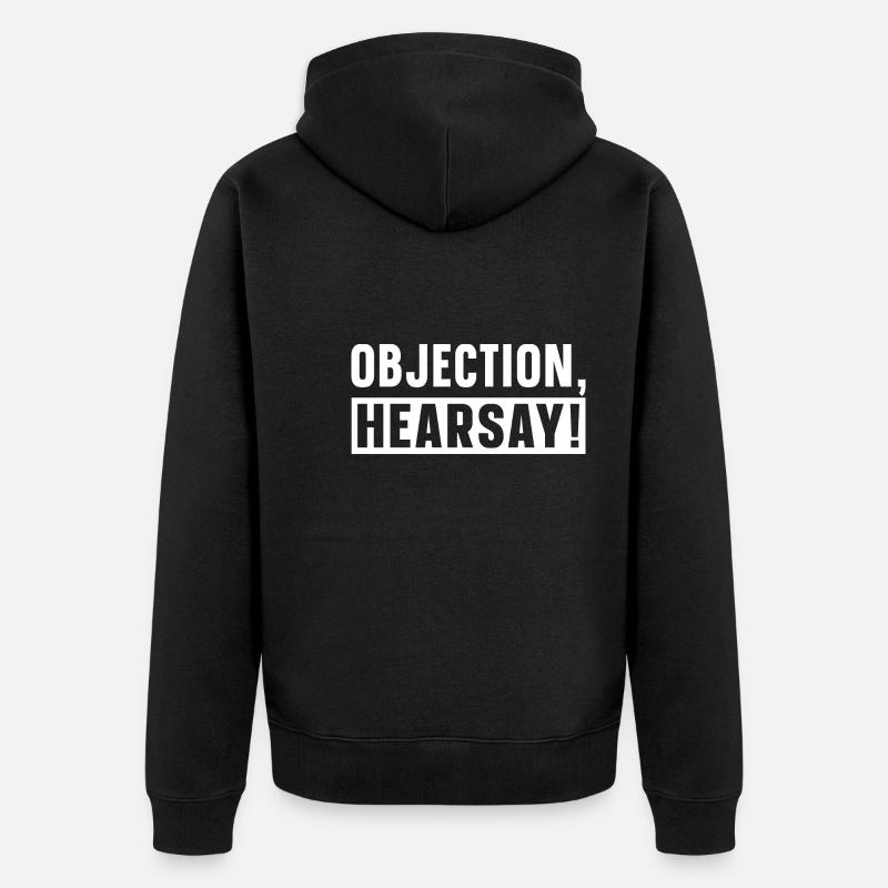 Objection Hearsay - Unisex Premium Bio Zip Hoodie - Schwarz