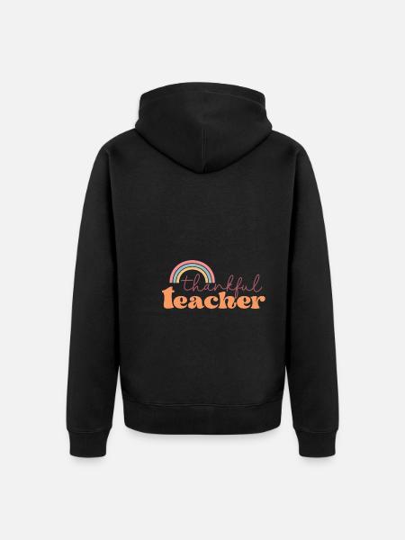 Thanksgiving thankful teacher - Unisex Premium Organic Zip Hoodie - black