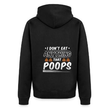 Funny Vegan I Don't Ate Anything That Poops - Unisex Premium Bio Zip Hoodie - Schwarz - Hinten - Nico (187cm)