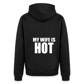 My Wife Is Hot - Unisex Premium Bio Zip Hoodie - Schwarz - Hinten - Nico (187cm)