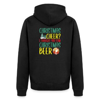 Christmas Cheer Beer Holiday Drinking Gift - Unisex Premium Organic Zip Hoodie - black - Back - Nico (187cm)