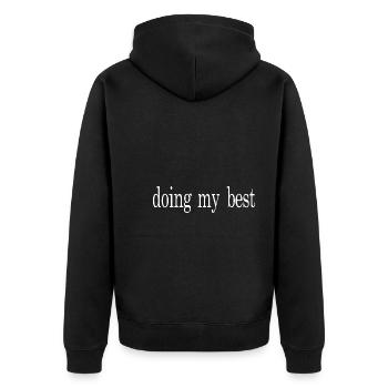 doing my best - Unisex Premium Organic Zip Hoodie - black - Back - Nico (187cm)