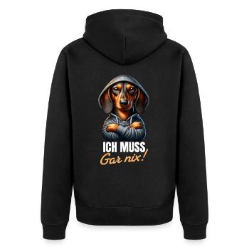 Ich muss gar nix - Dackel Teckel - Unisex Premium Bio Zip Hoodie - Schwarz - Hinten - Nico (187cm)