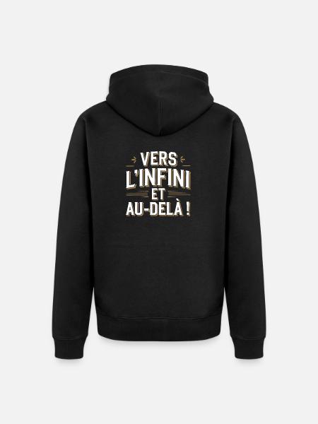 Vers l'infini et au-delà! - Veste à capuche bio Premium Unisexe - noir