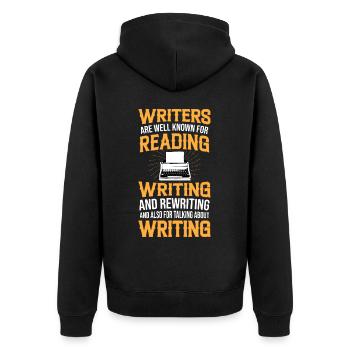 Schriftsteller sind bekannt für das Lesen und - Unisex Premium Bio Zip Hoodie - Schwarz - Hinten - Nico (187cm)