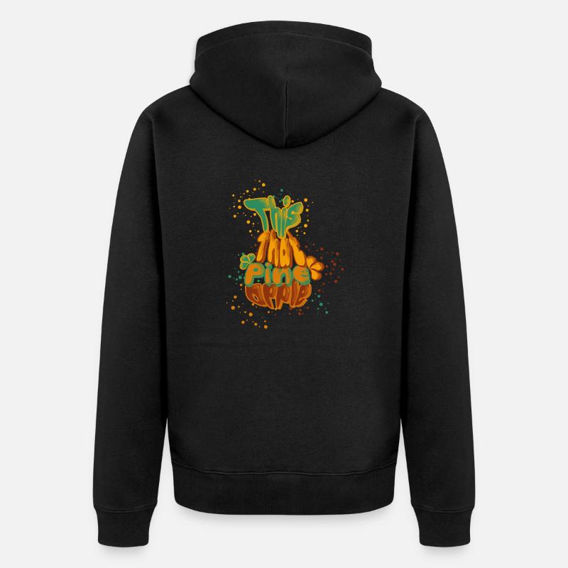This That Pineapple - Unisex Premium Bio Zip Hoodie - Schwarz