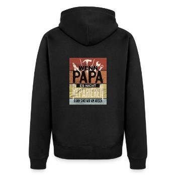 wenn papa es nicht reparieren kann Lustiger Spruch - Unisex Premium Bio Zip Hoodie - Schwarz - Hinten - Nico (187cm)