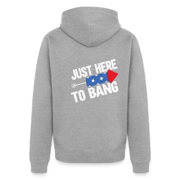 Just Here To Bang - Unisex Premium Bio Zip Hoodie - Grau meliert - Hinten - Nico (187cm)