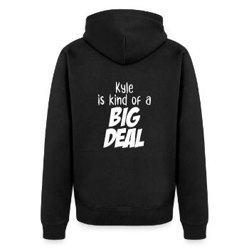 Kyle is Kind of a Big Deal - Unisex Premium Organic Zip Hoodie - black - Back - Nico (187cm)