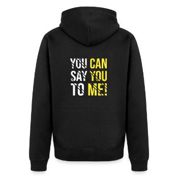 Say you to me! - Denglish Sprüche Denglisch - Unisex Premium Bio Zip Hoodie - Schwarz - Hinten - Nico (187cm)