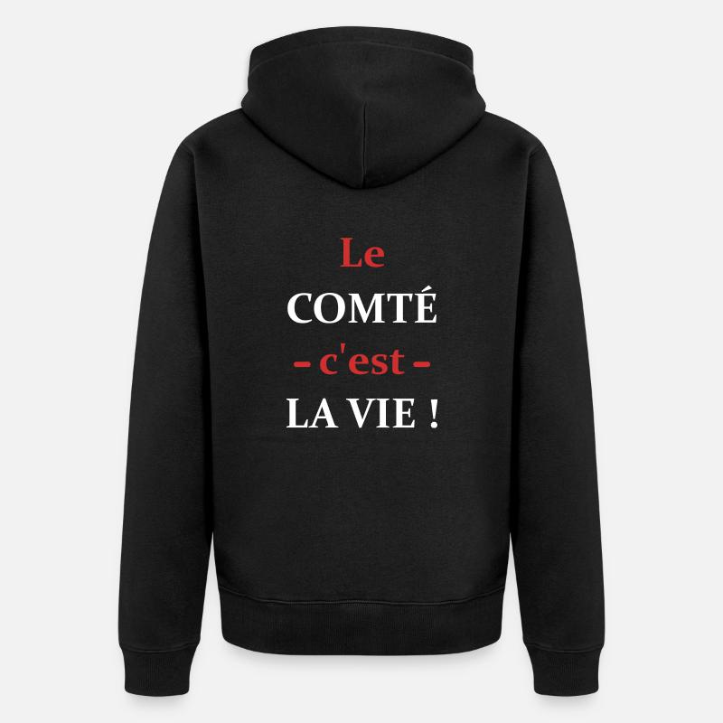Le comté c'est la vie - Veste à capuche bio Premium Unisexe - noir