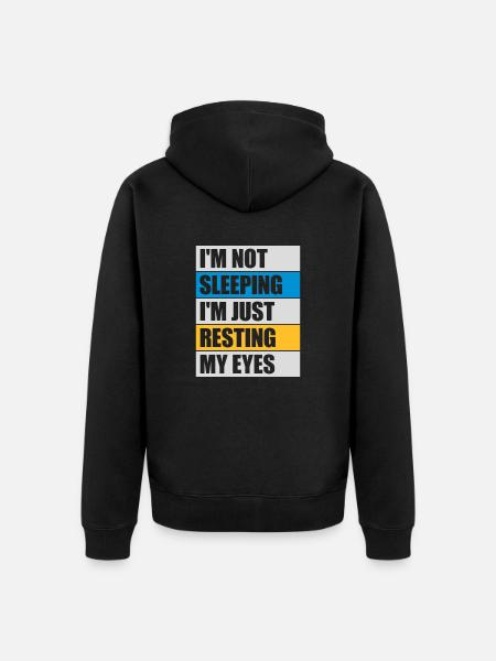 im not sleeping Quote - Unisex Premium Organic Zip Hoodie - black