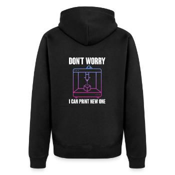 Don't Worry I Can Print A New One 3D Printing 3D - Unisex Premium Organic Zip Hoodie - black - Back - Nico (187cm)