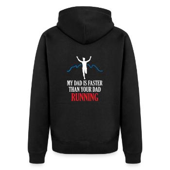 My Dad s Faster Than Your Dad Running - Unisex Premium Bio Zip Hoodie - Schwarz - Hinten - Nico (187cm)
