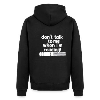 don't talk to me when i'm reading - Unisex Premium Bio Zip Hoodie - Schwarz - Hinten - Nico (187cm)