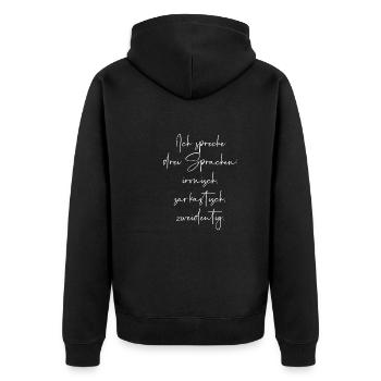 Ich spreche drei Sprachen ironisch sarkastisch - Unisex Premium Bio Zip Hoodie - Schwarz - Hinten - Nico (187cm)