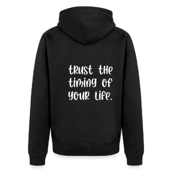 Trust the timing of your life - Unisex Premium Bio Zip Hoodie - Schwarz - Hinten - Nico (187cm)