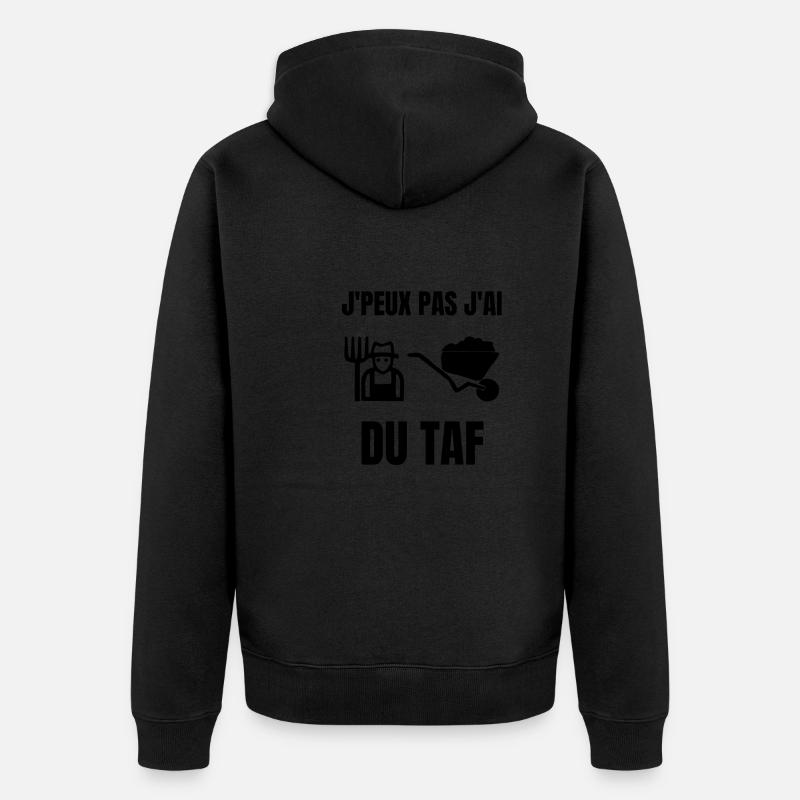 J’peux pas j’ai taf - Veste à capuche bio Premium Unisexe - noir