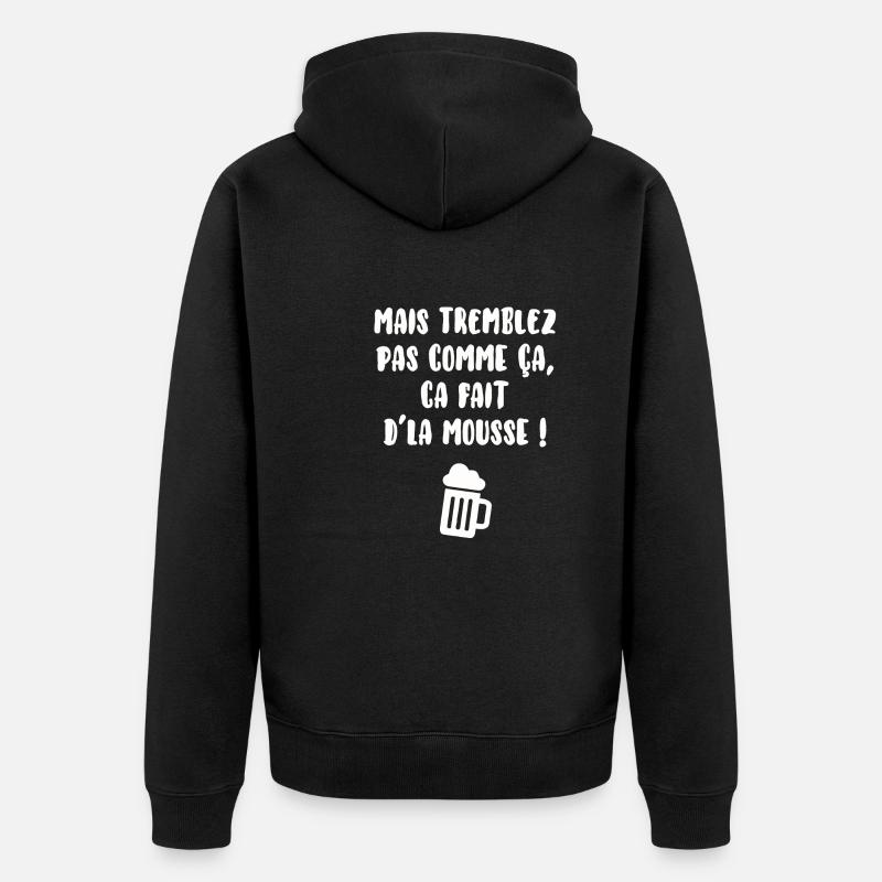 Tremblez pas comme ça… - Veste à capuche bio Premium Unisexe - noir