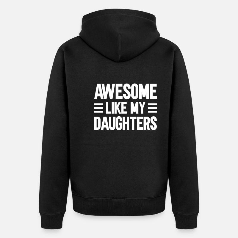 Super comme mes filles - Veste à capuche bio Premium Unisexe - noir