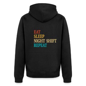 Eat Sleep Night Shift Repeat - Unisex Premium Organic Zip Hoodie - black - Back - Nico (187cm)