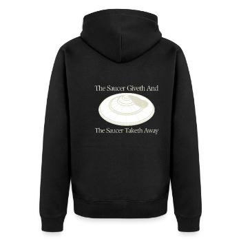 Saucer Lover Giveth And Taketh Away UFO Alien - Unisex Premium Bio Zip Hoodie - Schwarz - Hinten - Nico (187cm)