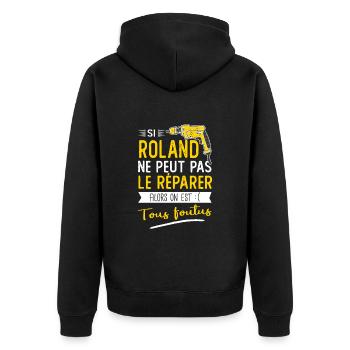 Roland Si roland ne peut pas le réparer - Veste à capuche bio Premium Unisexe - noir - Dos - Nico (187cm)
