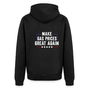 Make Gas Prices Great Again - Unisex Premium Bio Zip Hoodie - Schwarz - Hinten - Nico (187cm)
