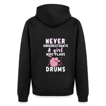 Never underestimate a girl who plays drums - Unisex Premium Organic Zip Hoodie - black - Back - Nico (187cm)
