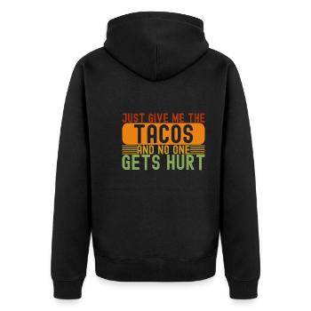Taco Lover Just Give Me The Tacos Mexican - Unisex Premium Organic Zip Hoodie - black - Back - Nico (187cm)