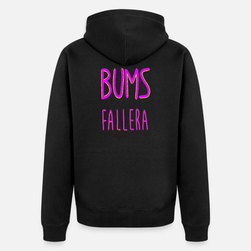 Bumsfallera Bums Fallera - Unisex Premium Bio Zip Hoodie - Schwarz