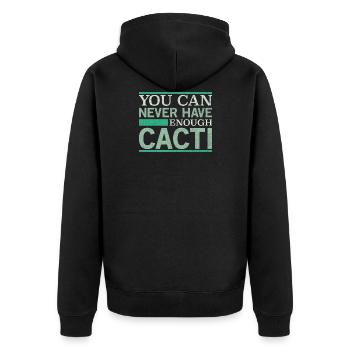 Man Kann Nie Genug Kakteen Haben - Unisex Premium Bio Zip Hoodie - Schwarz - Hinten - Nico (187cm)