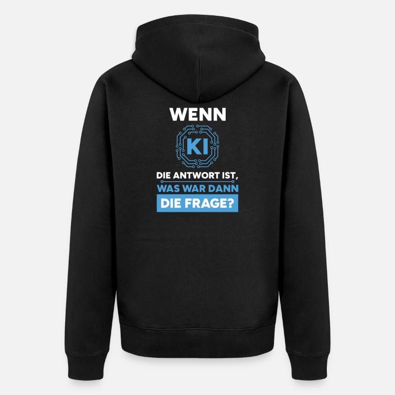 Artificial Intelligence Question Answer Saying - Unisex Premium Organic Zip Hoodie - black