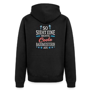So sieht eine richtig coole Bademeisterin aus - Unisex Premium Bio Zip Hoodie - Schwarz - Hinten - Nico (187cm)